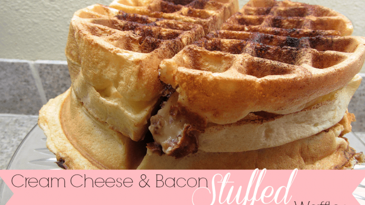 Cream Cheese and Bacon Stuffed Waffles