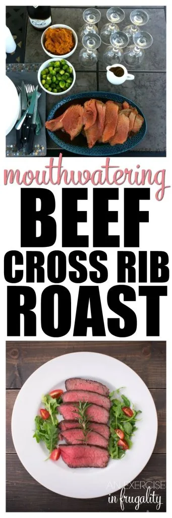 Beef Chuck Cross Rib Roast Recipe An Exercise in Frugality