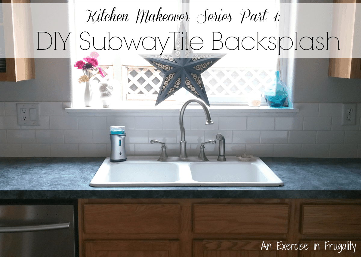 DIY Subway Tile Backsplash