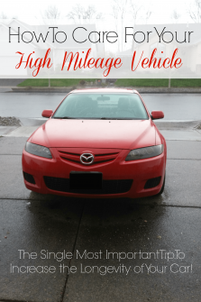 How to Care for Your High Mileage Vehicle - An Exercise in Frugality