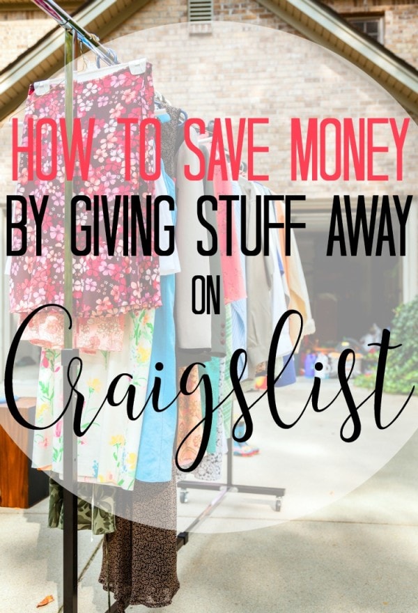How Giving Stuff Away on Craigslist Saved Us Money An Exercise in