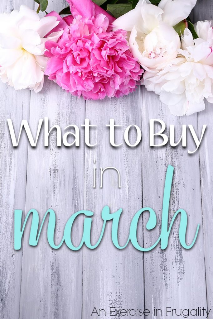 What to Buy in March