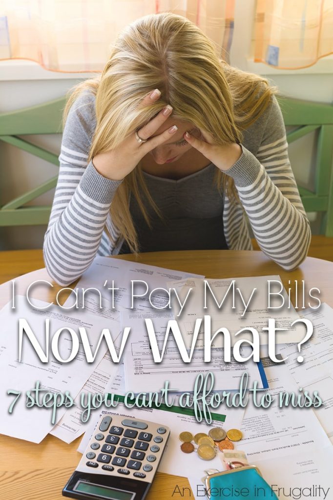 I Can't Pay My Bills. Now What? 7 Steps You Can't Afford to Miss. This is a post for everyone currently struggling with money or living paycheck to paycheck. Real strategy for when you cannot pay all your bills. 