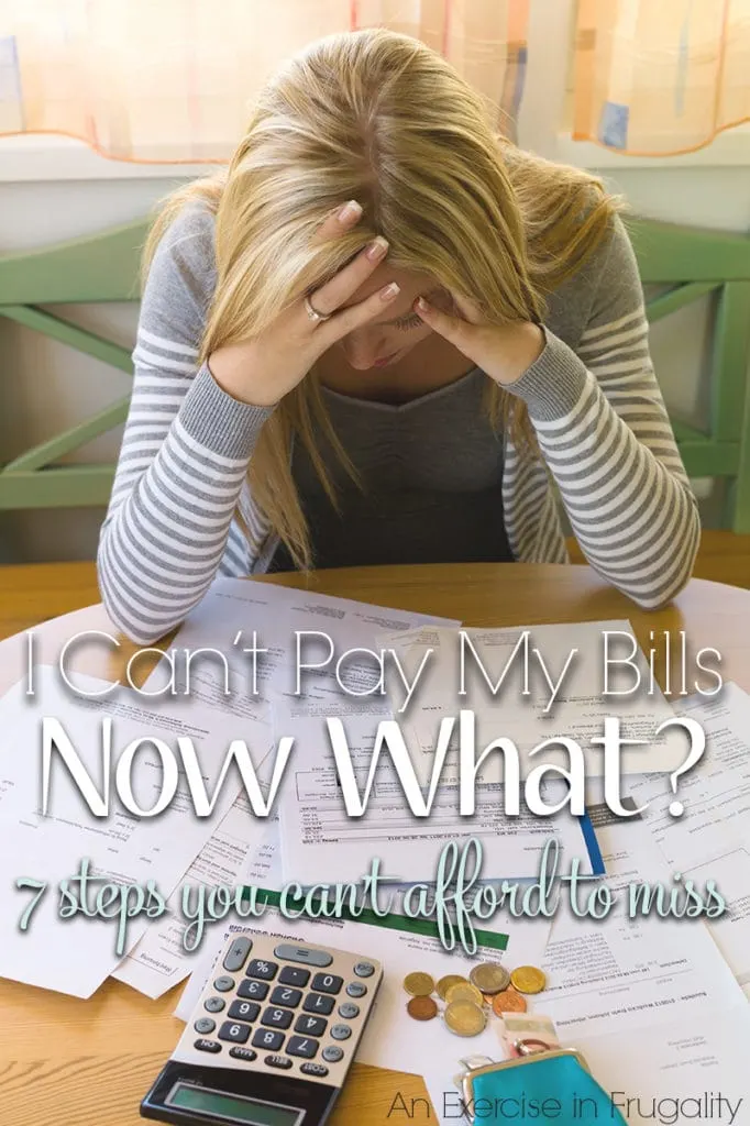 I Can't Pay My Bills. Now What? 7 Steps You Can't Afford to Miss. This is a post for everyone currently struggling with money or living paycheck to paycheck. Real strategy for when you cannot pay all your bills.