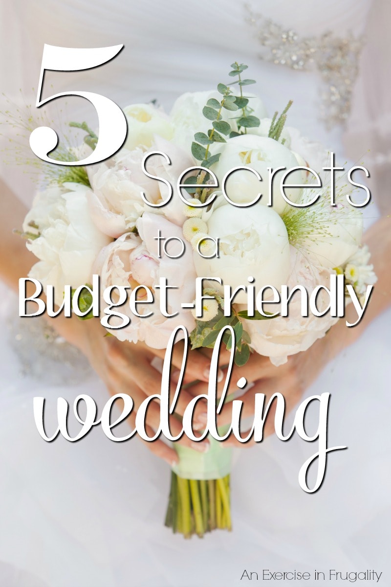 5 Secrets to a Wedding on a Budget- With these tips you can have the wedding of your dreams without spending a fortune! Our budget wedding was absolutely gorgeous, and people still talk about it 4 years later!