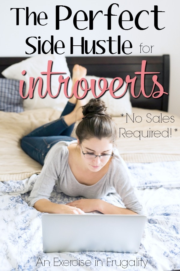 The Perfect Side Hustle for Introverts- This is a GREAT side hustle for introverts or anyone who wants to work from home and make extra money without selling or making calls. I wish I had known about this years ago! Perfect for WAHMs and SAHMs too.