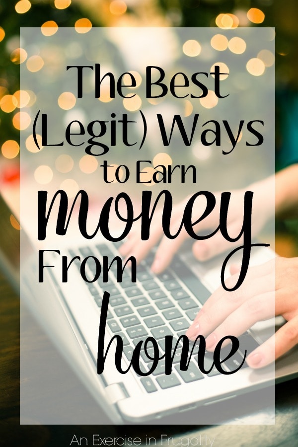 The Best Legit Ways to Work From Home- everything from crafts to homesteading! This is a great list for any SAHM, WAHM or anybody looking for a great side hustle to earn money from home!