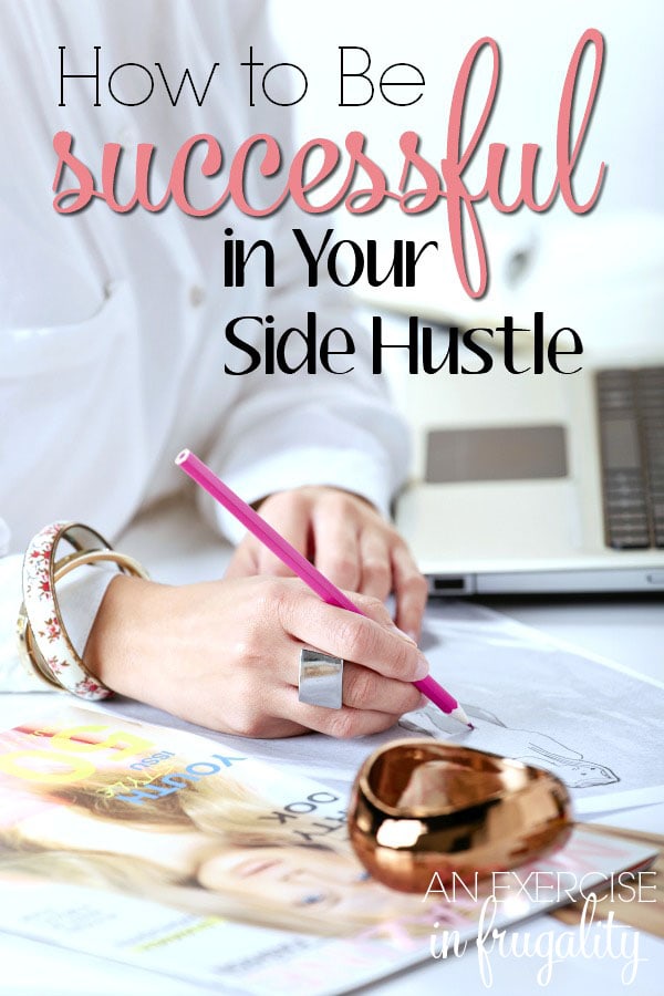 How to Be Successful in Your Side Hustle